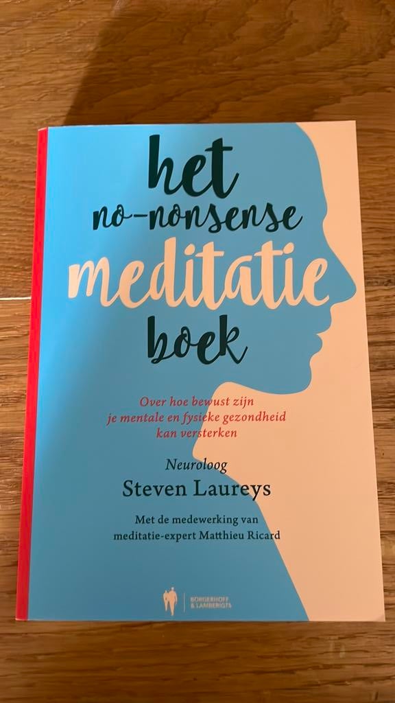 Steven Laureys - Het no-nonsense meditatieboek, Boeken, Verzenden, Nieuw, Steven Laureys; Matthieu Riccard