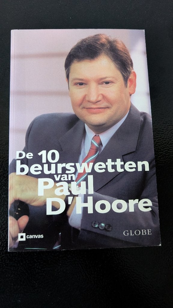 De 10 Beurswetten van Paul D'Hoore – Beleggen & Geld, Boeken, Gelezen, P. D'hoore, Ophalen of Verzenden, Economie en Marketing