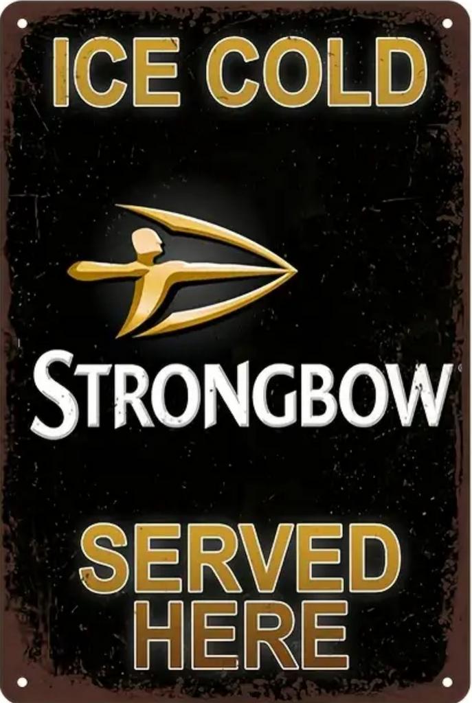 Metalen reclamebord Stronbow served here - vintage mancave, Ophalen of Verzenden, Zo goed als nieuw, Reclamebord