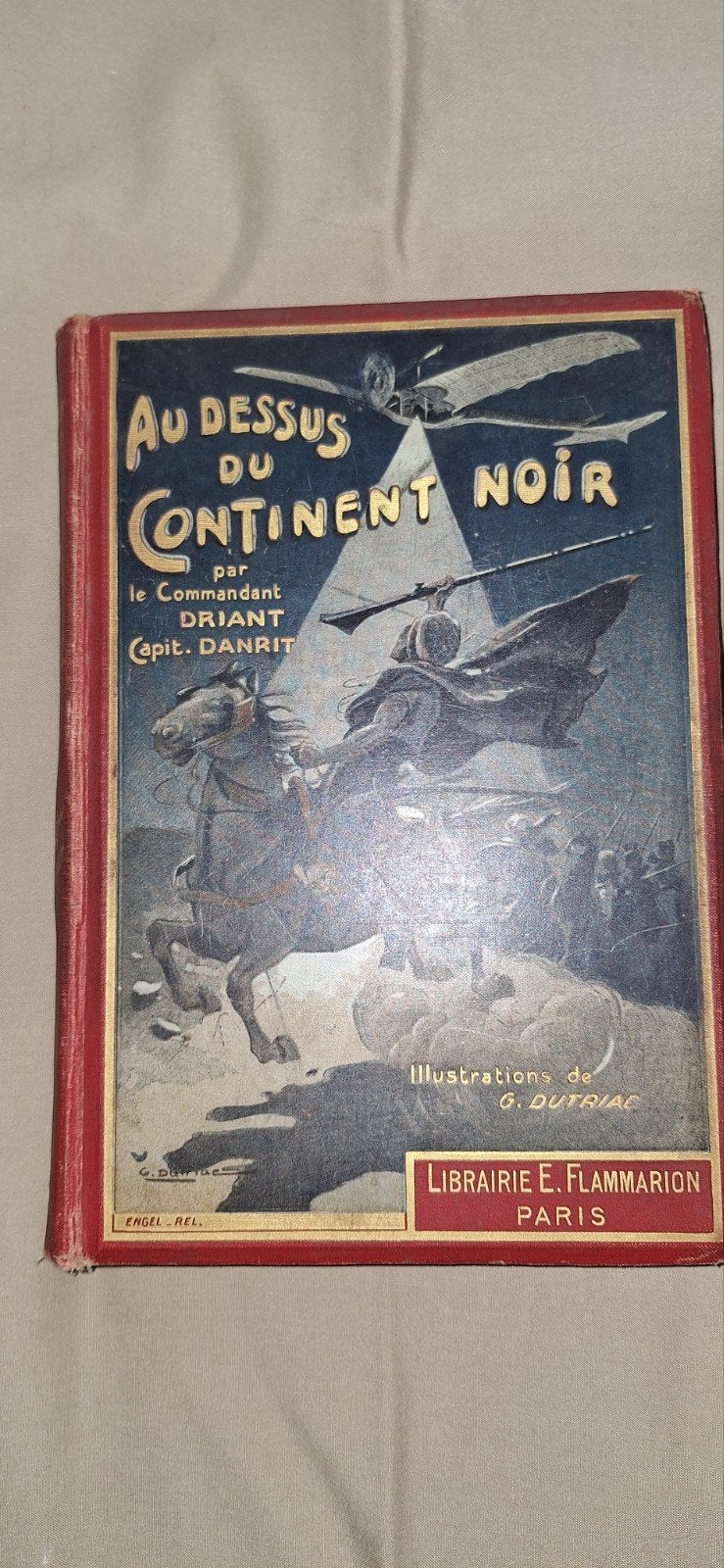au dessus du continent noir, Enlèvement ou Envoi, Utilisé, Capitaine Danrit