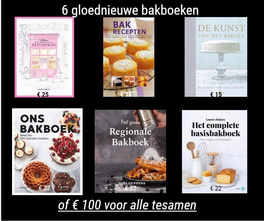 6 GLOEDNIEUWE BAKBOEKEN, Ophalen of Verzenden, Nieuw, Taart, Gebak en Desserts