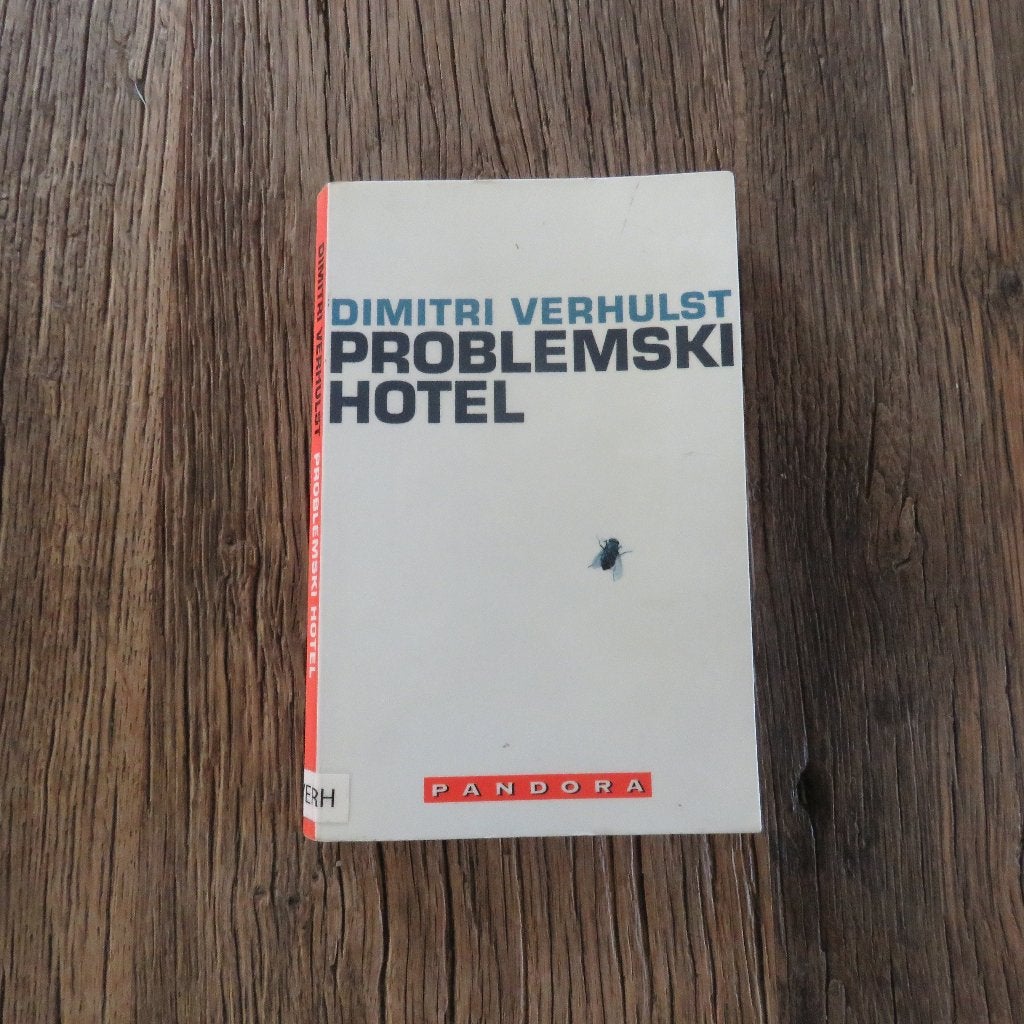 Dimitri Verhulst Problemski Hotel, Boeken, Ophalen of Verzenden