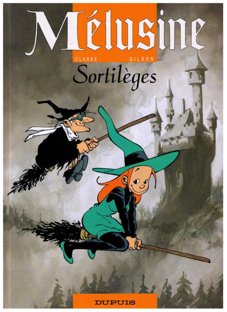 Mélusine - Sortilèges, Clarke & Gilson - Dupuis  NEUF, Livres, BD, Neuf, Enlèvement ou Envoi, Une BD, Clarke & Gilson