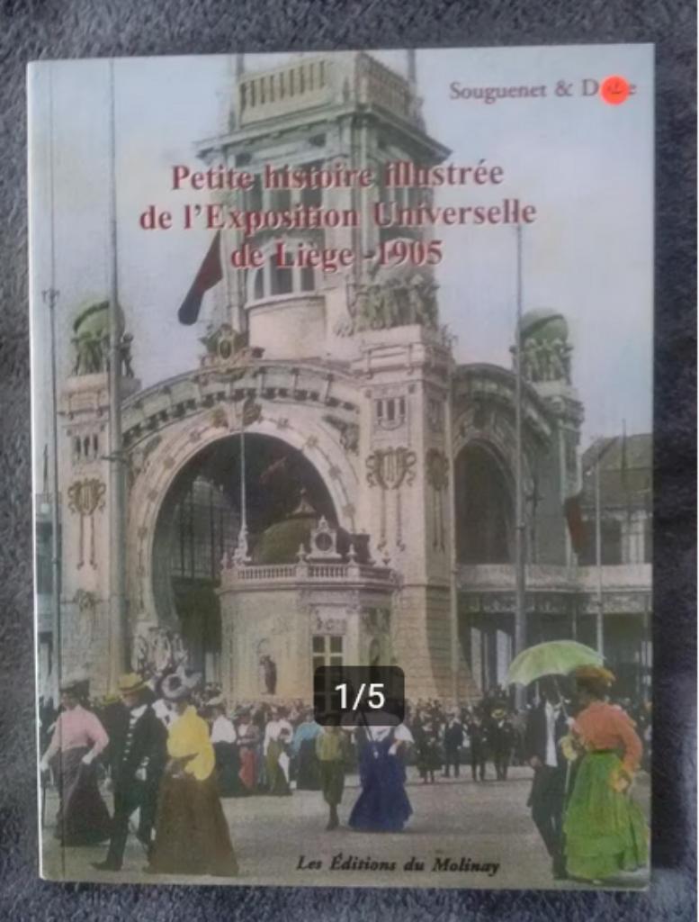 "Petite histoire illustrée de l'Exposition universelle 1905", Livres, Neuf, Enlèvement ou Envoi, Souguenet & Drèze, 20e siècle ou après
