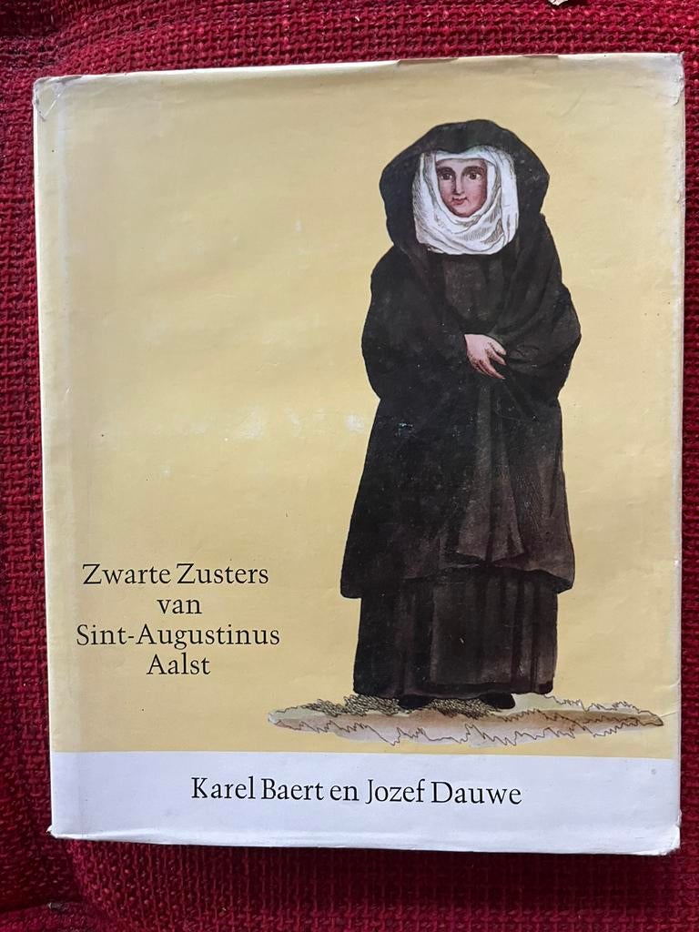 Boek - Zwarte Zusters van Sint-Augustinus, Aalst, Ophalen, Zo goed als nieuw