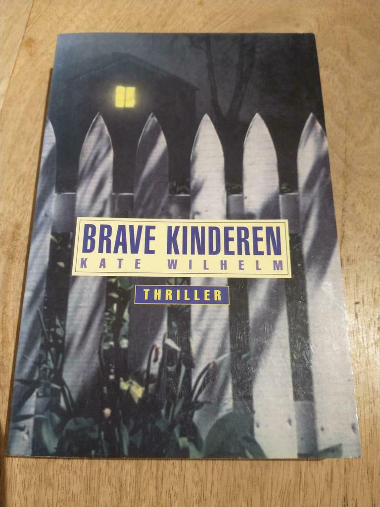 Brave Kinderen - Kate Wilhelm, Gelezen, Kate Wilhelm, Ophalen of Verzenden, Amerika