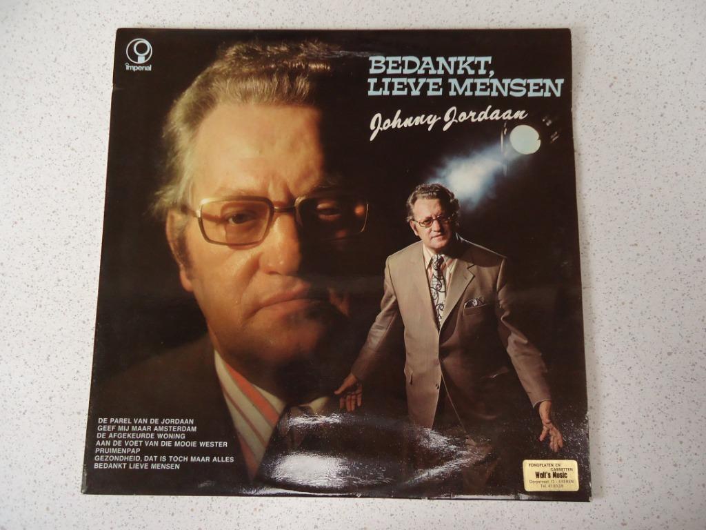 LP van "Johnny Jordaan" Bedankt Lieve Mensen anno 1972., Enlèvement ou Envoi, Utilisé, 12 pouces, Chanson réaliste ou Smartlap