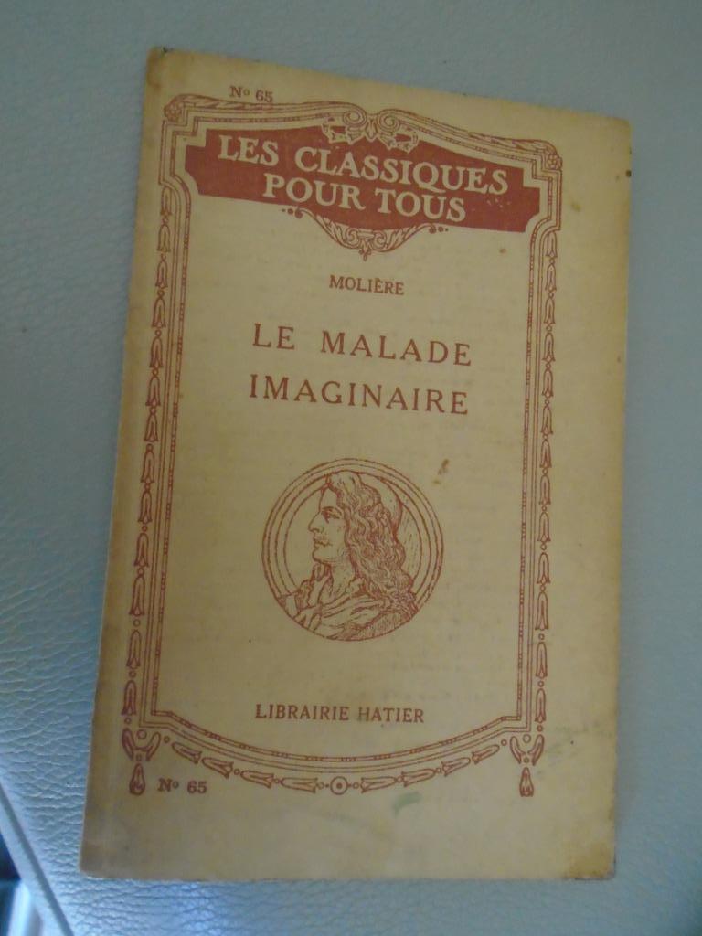 LE MALADE IMAGINAIRE-MOLIERE/LIBRAIRIE HATIERCOLLECTION, Enlèvement ou Envoi