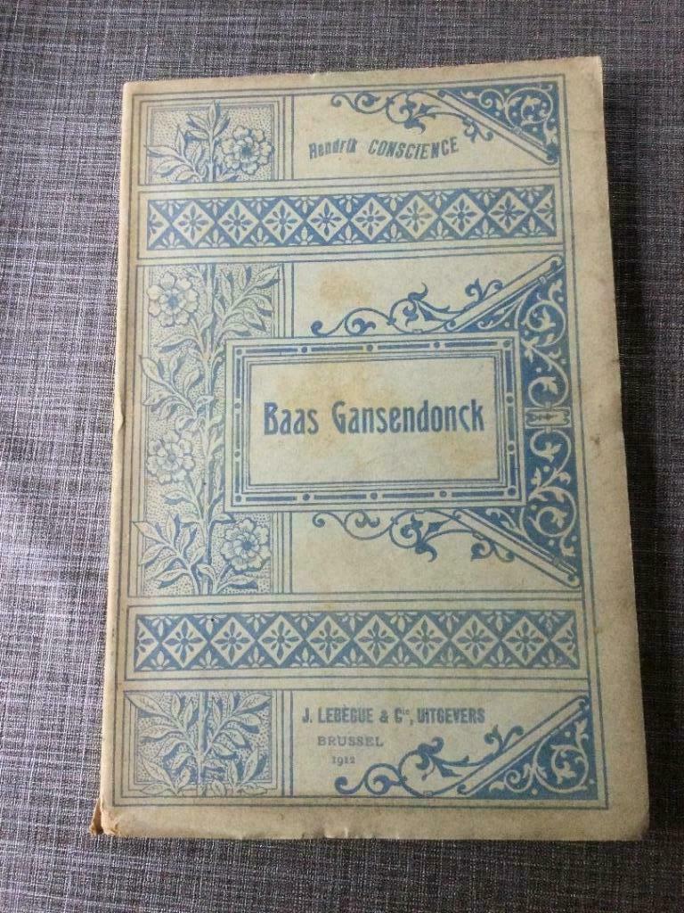H. Conscience : patron Gansendonck, Enlèvement ou Envoi, Hendrik Conscience