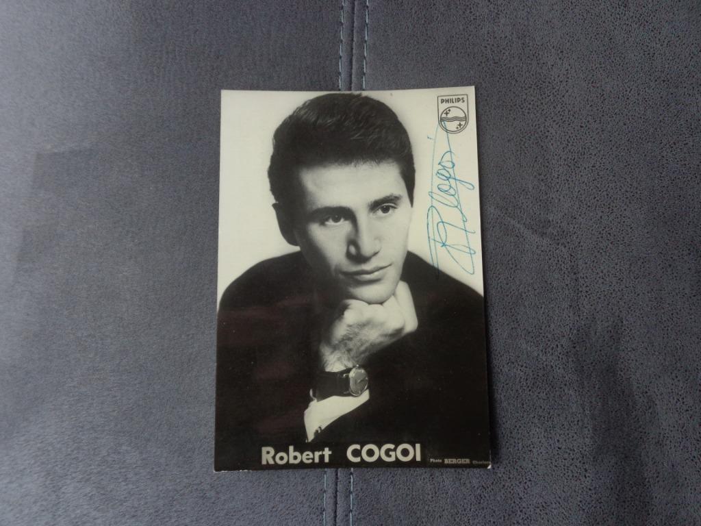 Ancienne photo du chanteur Robert Cogoi + dédicace, Collections, Enlèvement