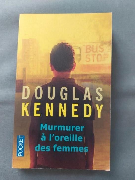 Murmurer à l'oreille des femmes de Kennedy, Boeken, Ophalen, Gelezen, Douglas Kennedy