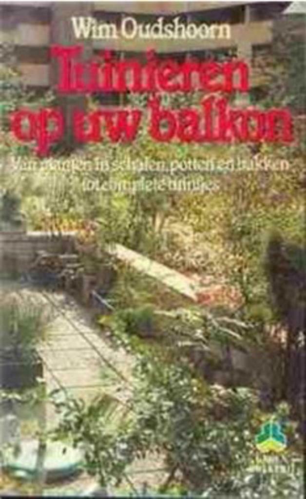Tuinieren op uw balkon, Ophalen of Verzenden, Gelezen, Tuinieren en Tuinplanten