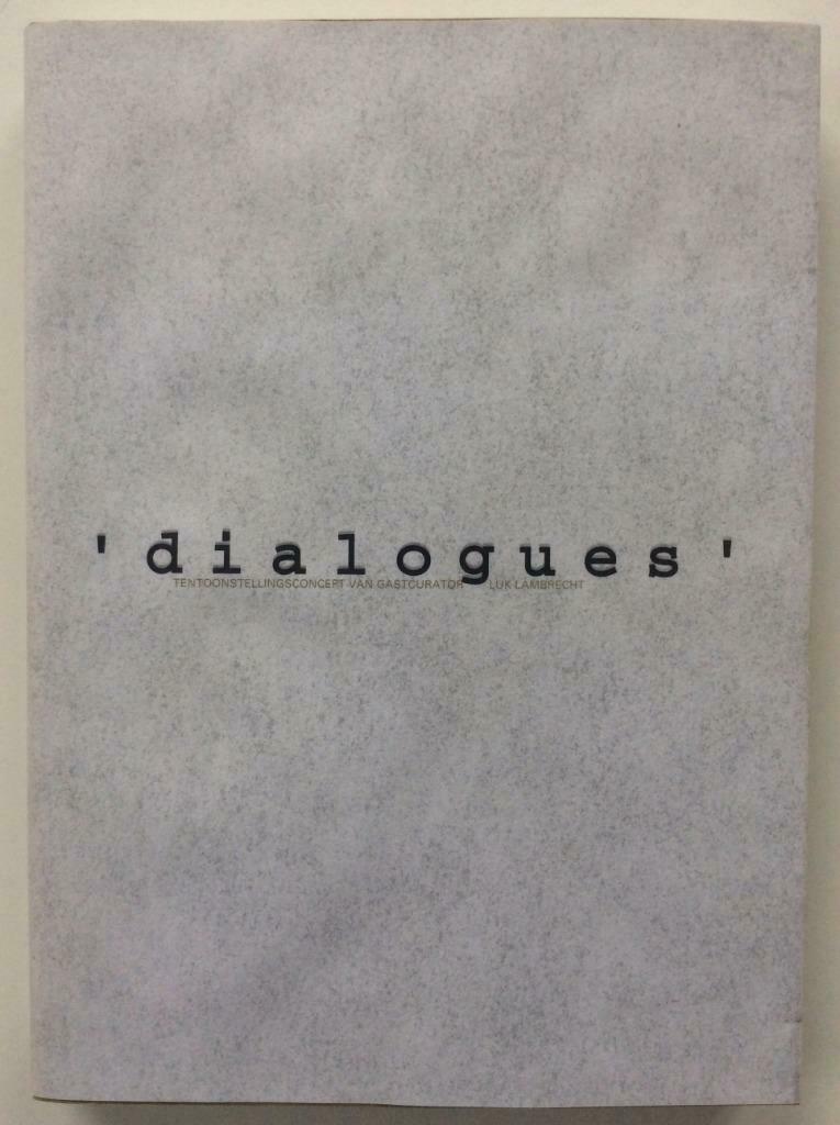 Dialogues' - Luk Lambrecht, Ophalen of Verzenden