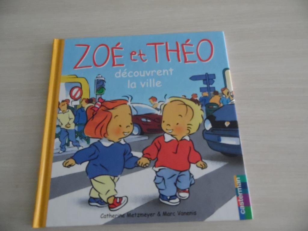 ZOÉ ET THÉO    DÉCOUVRENT LA VILLE, Boeken, Fictie algemeen, Ophalen of Verzenden, Zo goed als nieuw, Voorleesboek