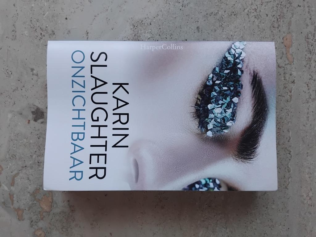 Boek Onzichtbaar - Karin Slaughter, Boeken, Ophalen of Verzenden