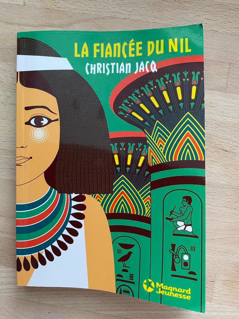 La Fiancée du Nil , Christian Jacq , Magnard Jeunesse, Enlèvement ou Envoi, Comme neuf, Christian Jacq