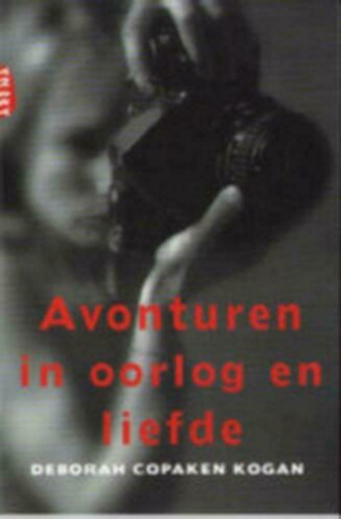 Avonturen in oorlog en liefde / Deborah Copaken Kogan, Ophalen of Verzenden, Gelezen