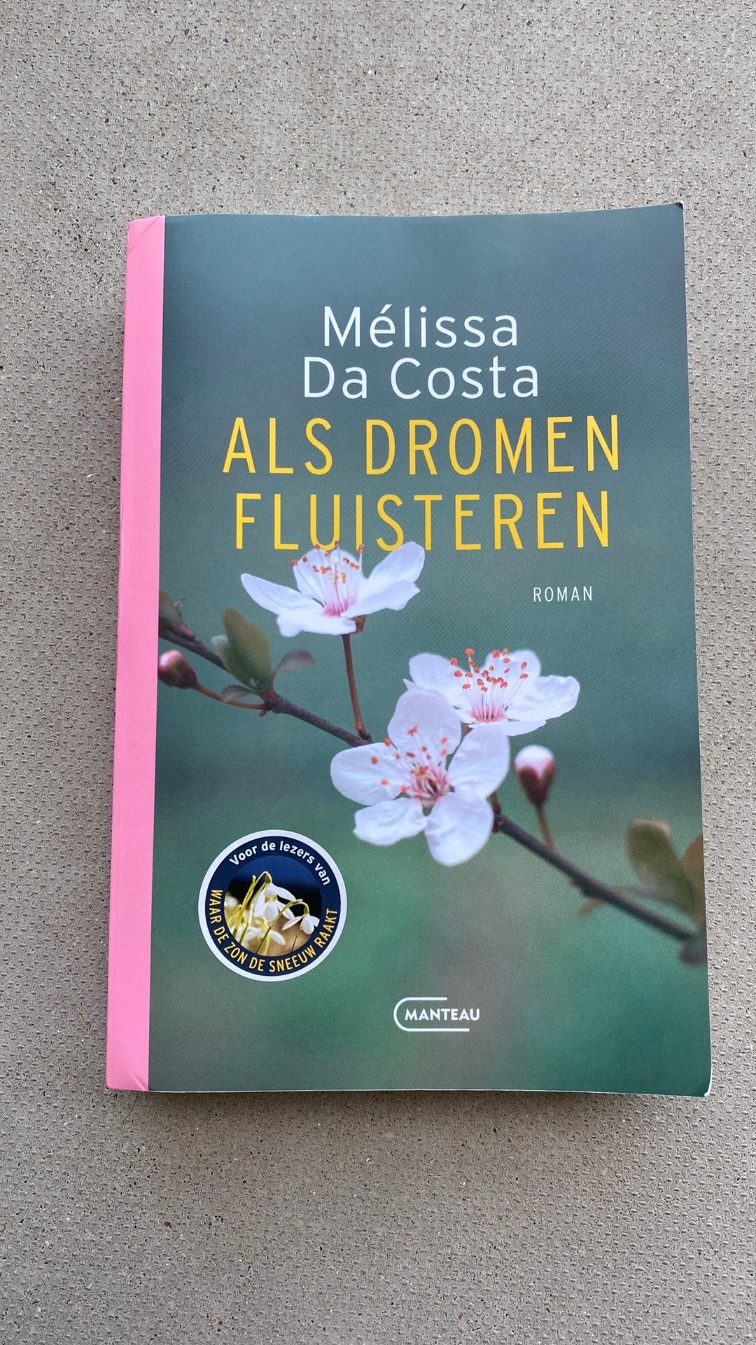 Mélissa Da Costa - Als dromen fluisteren, Ophalen, Zo goed als nieuw, Mélissa Da Costa