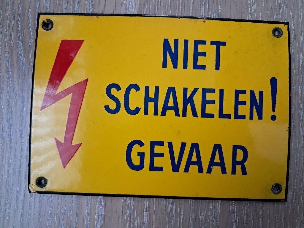 authentiek emaille waarschuwingsbord Niet Schakelen  Gevaar!, Ophalen of Verzenden, Gebruikt, Gebruiksvoorwerp