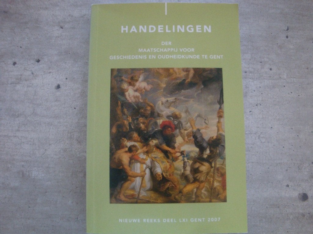 HANDELINGEN DER MAATSCHAPPIJ VOOR GESCHIEDENIS ..  TE GENT, Enlèvement ou Envoi, Utilisé
