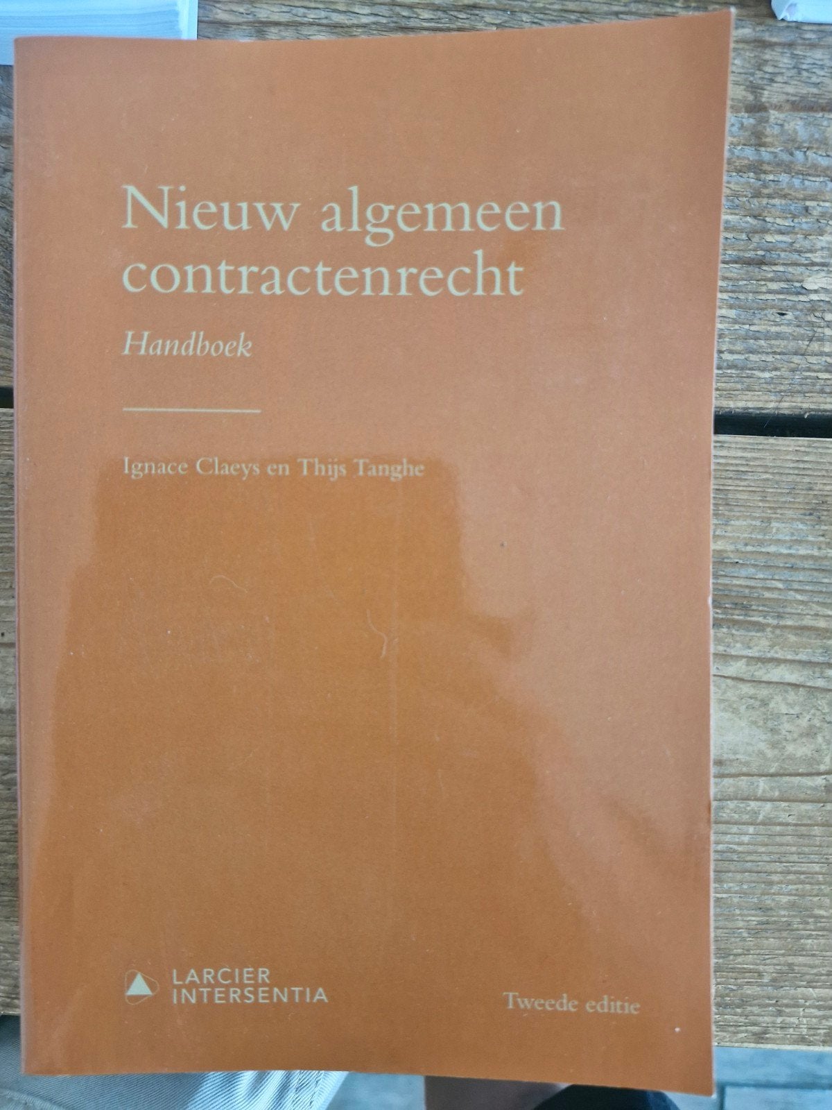 Nieuw algemeen contractenrecht (tweede editie) (studentenedi, Boeken, Ophalen of Verzenden, Ignace Claeys; Thijs Tanghe