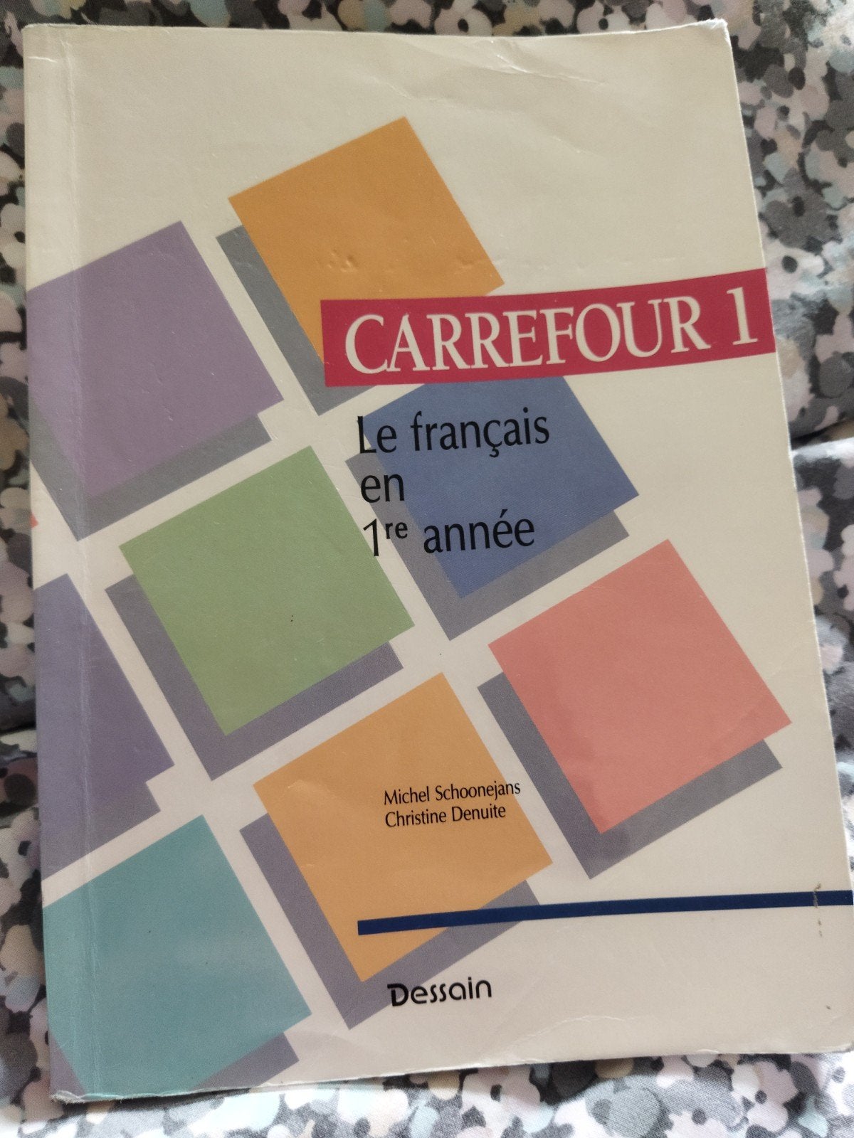 Carrefour de Fransen in het eerste jaar, Ophalen of Verzenden, Zo goed als nieuw, Hoger Onderwijs, Dessain