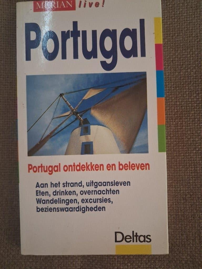 PORTUGAL ontdekken en beleven - DELTAS, Livres, Enlèvement ou Envoi, Europe