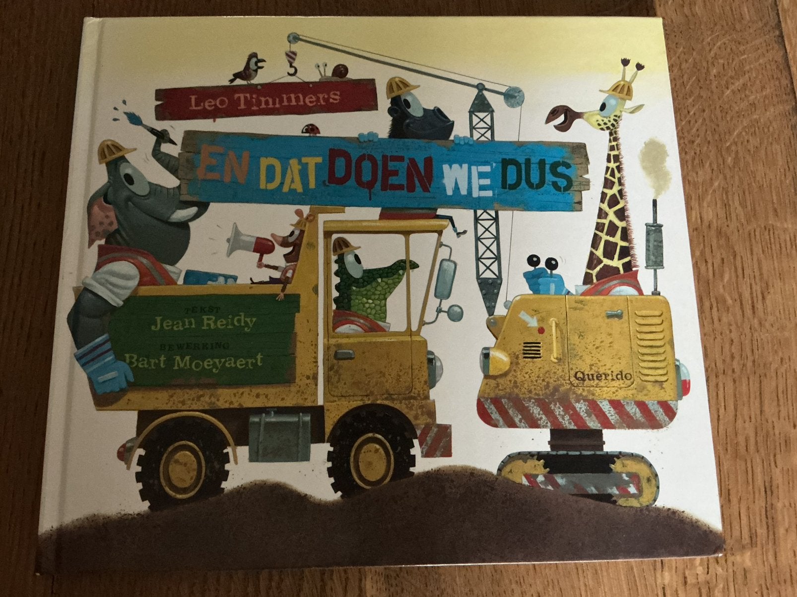Jean Reidy - En dat doen we dus, Ophalen, Gelezen, Jean Reidy, Prentenboek