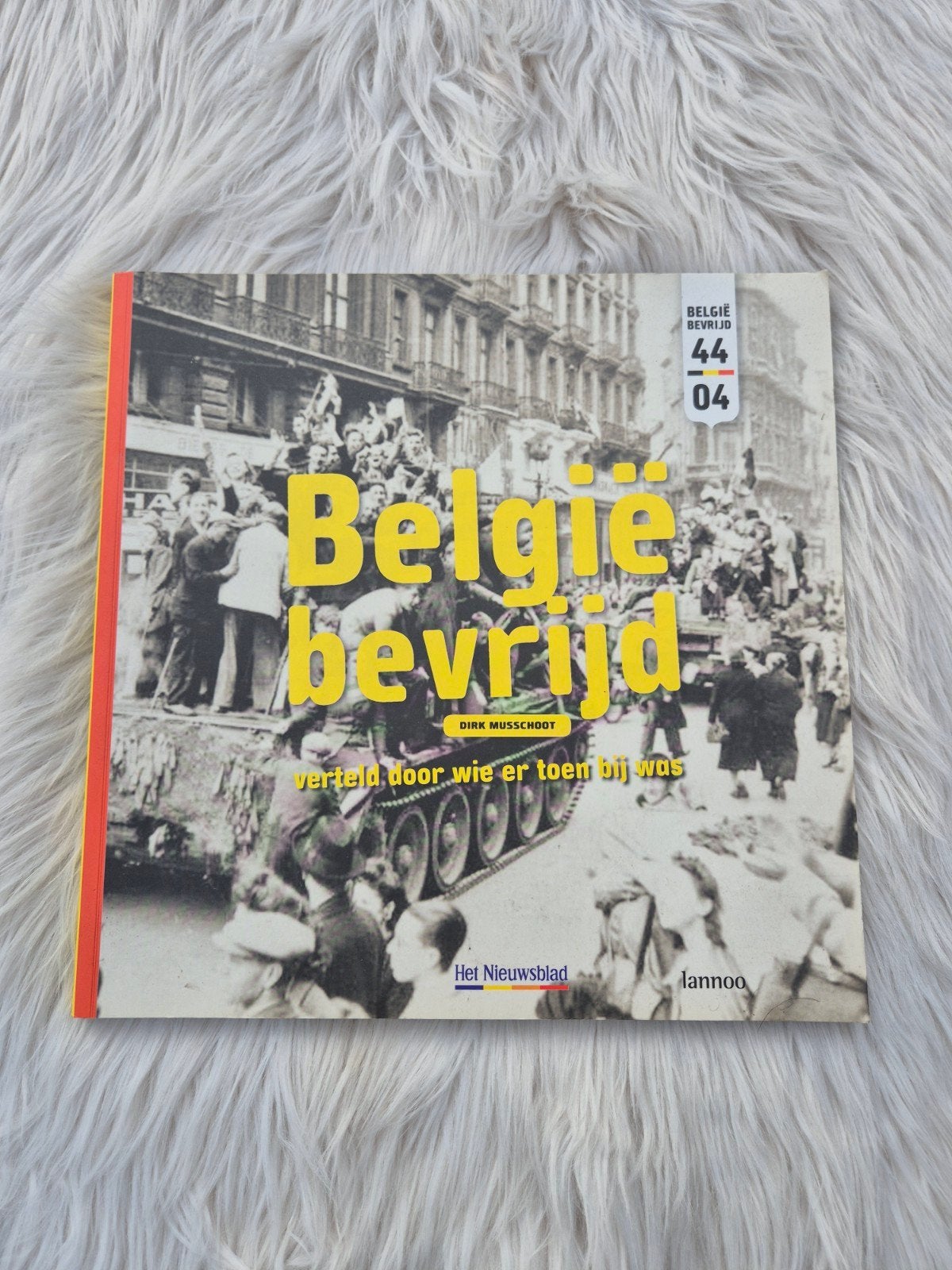 Boek: Dirk Musschoot - België Bevrijd, Ophalen of Verzenden, 20e eeuw of later, Zo goed als nieuw, Dirk Musschoot