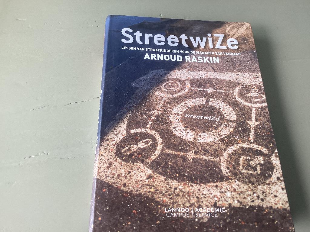 STREETWIZE. Lessen van straatkinderen voor de manager van, Boeken, Boekenweekgeschenken, Ophalen of Verzenden, Zo goed als nieuw