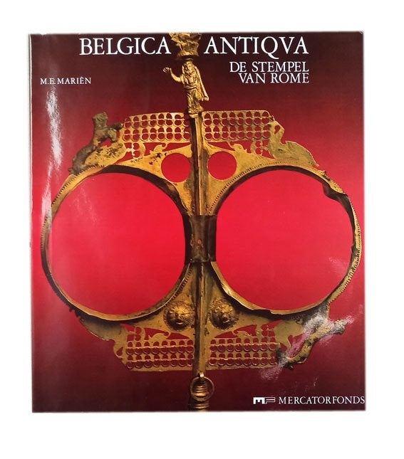 Belgica Antiqua, De Stempel Van Rome, Ophalen of Verzenden