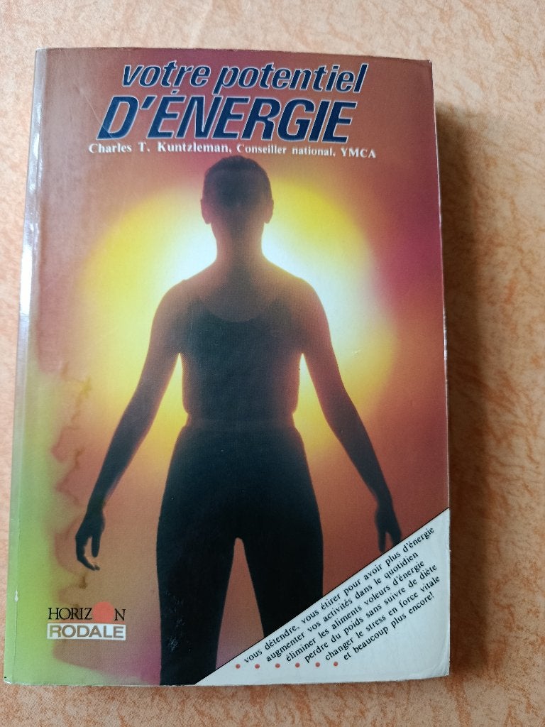 Votre potentiel d'énergie, Charles T. Kuntzleman, Ophalen of Verzenden, Gelezen, Charles T. Kuntzleman
