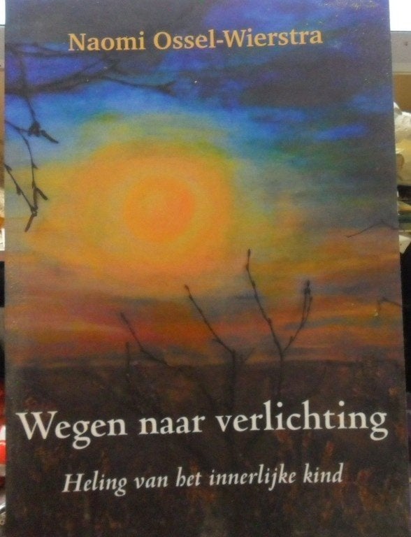 Wegen naar verlichting, Heling van het innerlijke kind, Boeken, Ophalen of Verzenden, Zo goed als nieuw