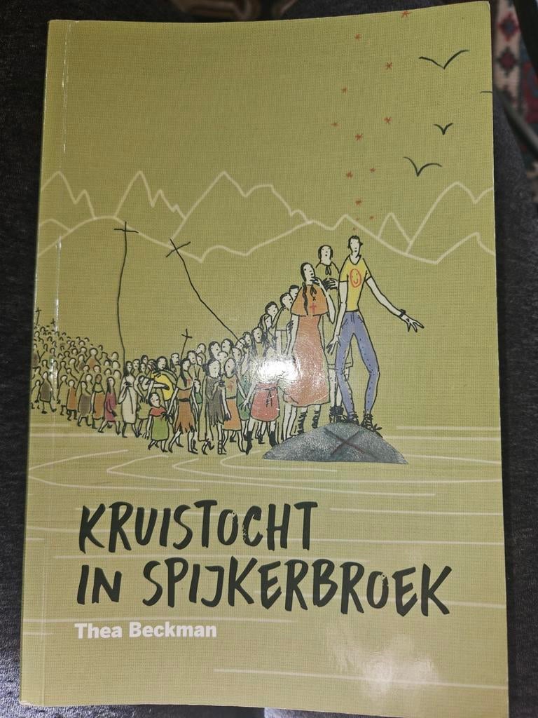 Kruistocht in spijkerbroek, Thea Beckman, Boeken, Ophalen of Verzenden