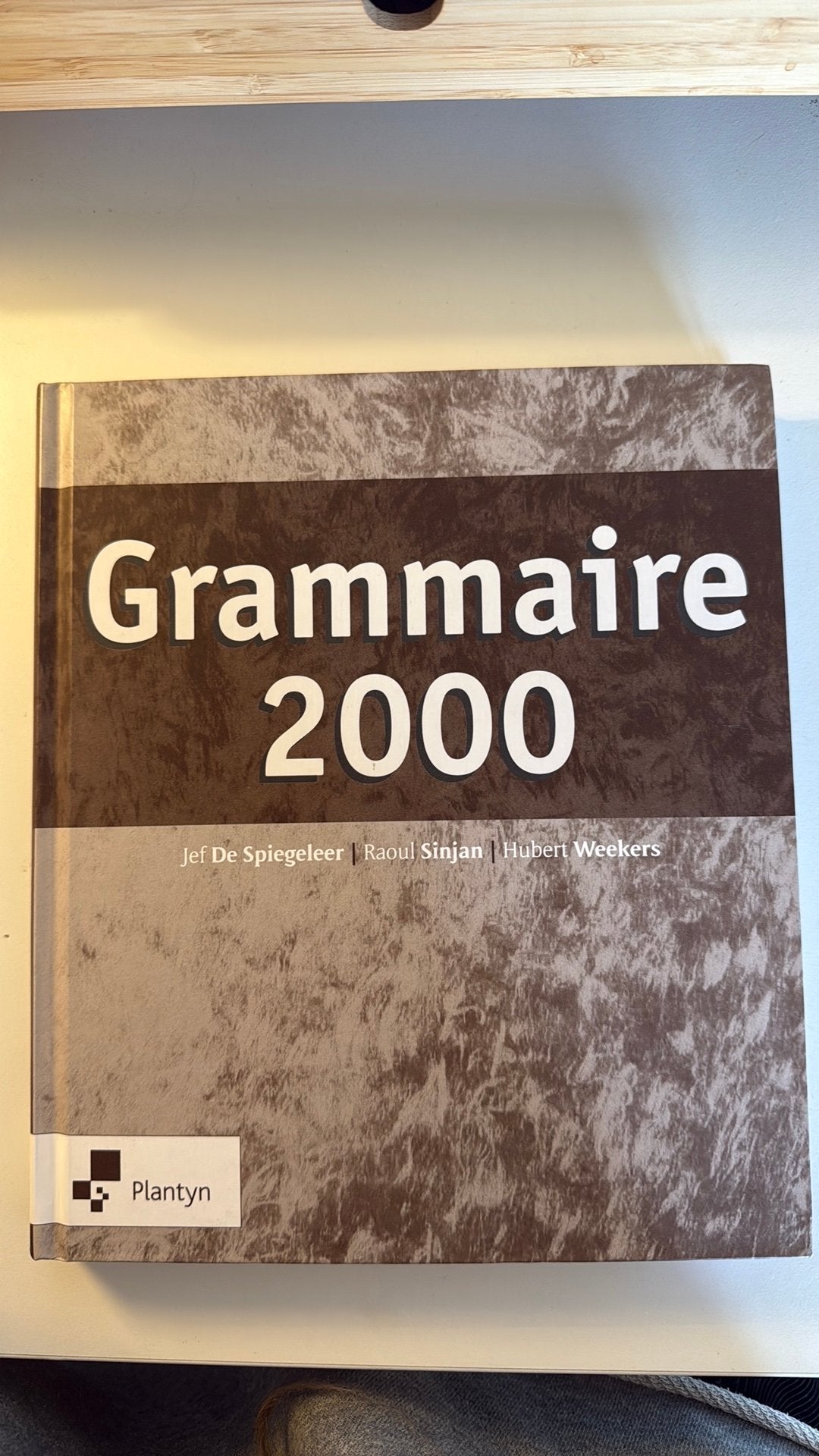 Hubert Weekers - Grammaire 2000, Boeken, Ophalen, Frans, Hubert Weekers; Jef de Spiegeleer