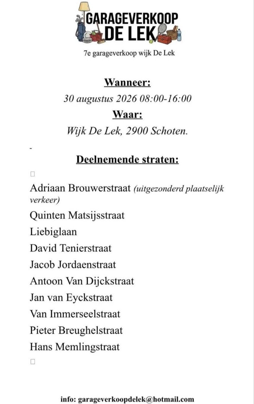 Rommelmarkt Wijk De Lek 2900 Schoten zondag 30/8/2026, Diversen, Ophalen of Verzenden