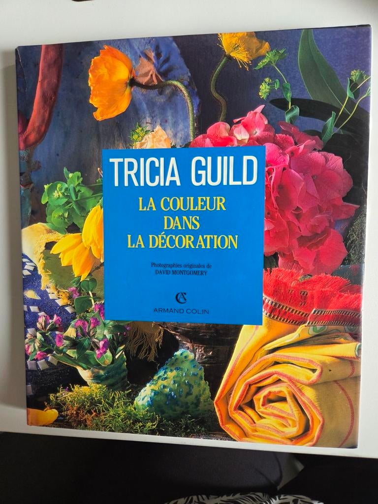 Livre déco – La couleur dans la décoration – Tricia Guild –, Envoi