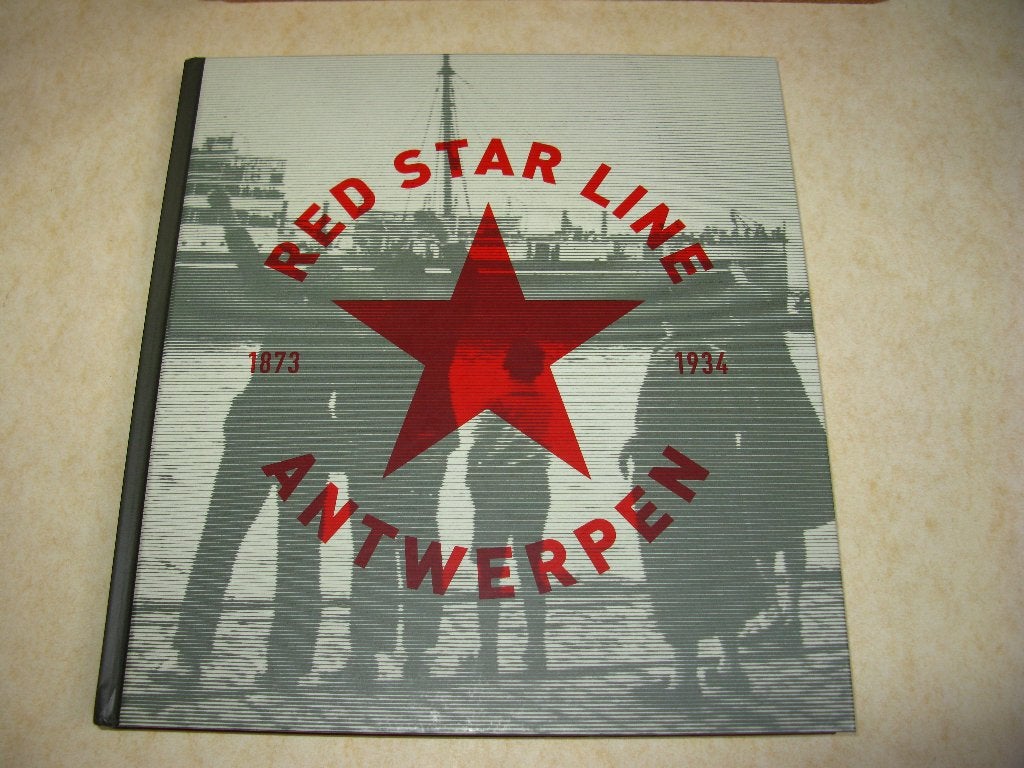 Red Star Line 1876 - 1934 Antwerpen, Livres, Cinéma, Tv & Médias, Enlèvement ou Envoi, Comme neuf, Autres types