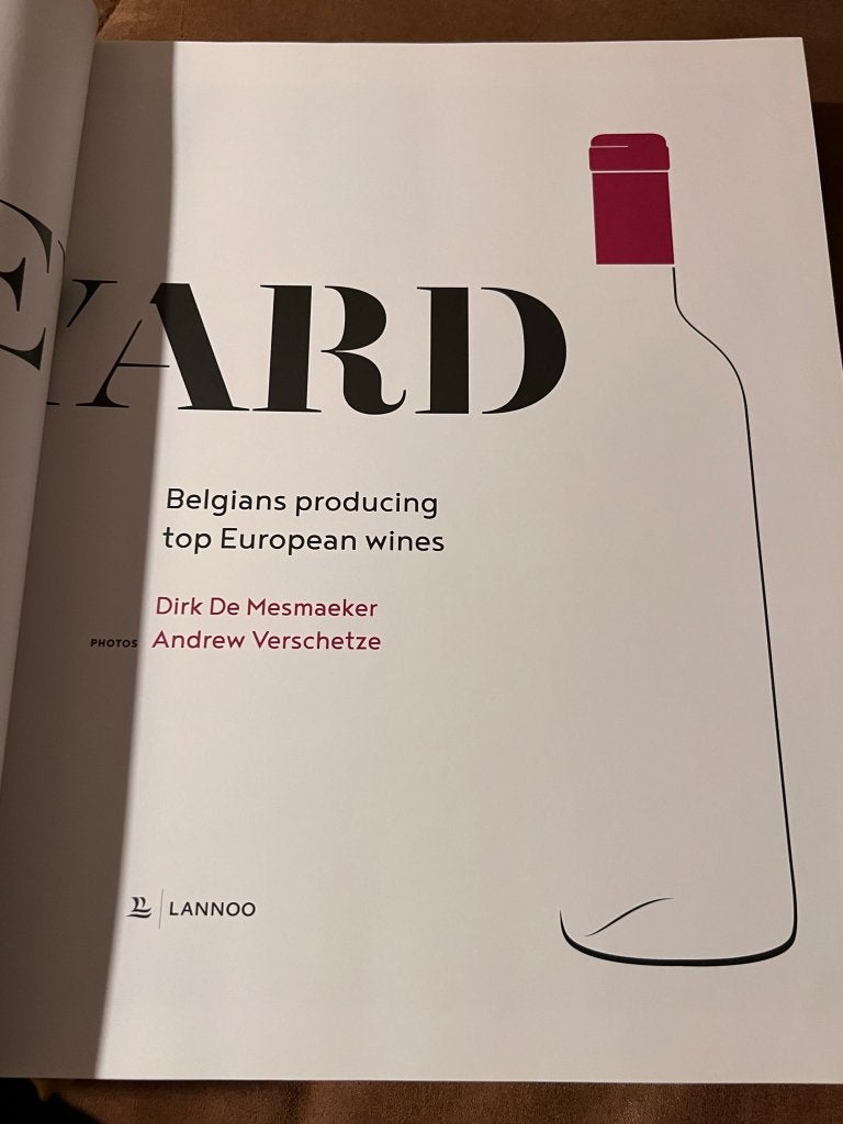 Vineyard: Belgians Producing Top European Wines - Dirk De Me, Livres, Enlèvement ou Envoi, Comme neuf, Régime et Alimentation