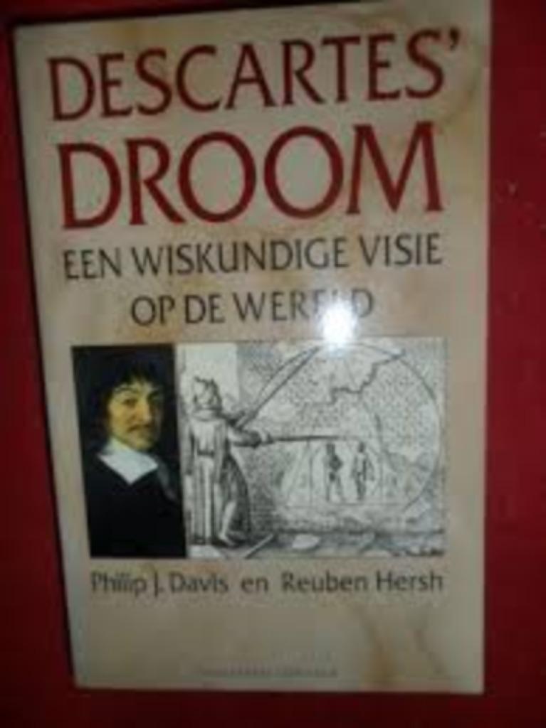Philip J. Davis Descartes droom, Boeken, Ophalen of Verzenden, Zo goed als nieuw, Praktische filosofie