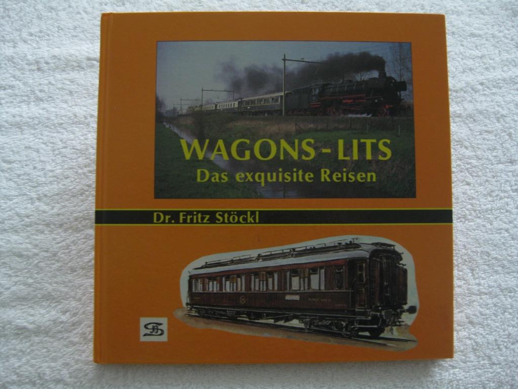 Spoorwegen en slaapwagens — Fritz Stöckl - 1984, Ophalen of Verzenden, Gelezen