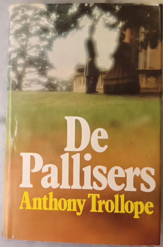 De Pallisers, Anthony Trollope, Boeken, Ophalen of Verzenden, Gelezen, Anthony Trollope