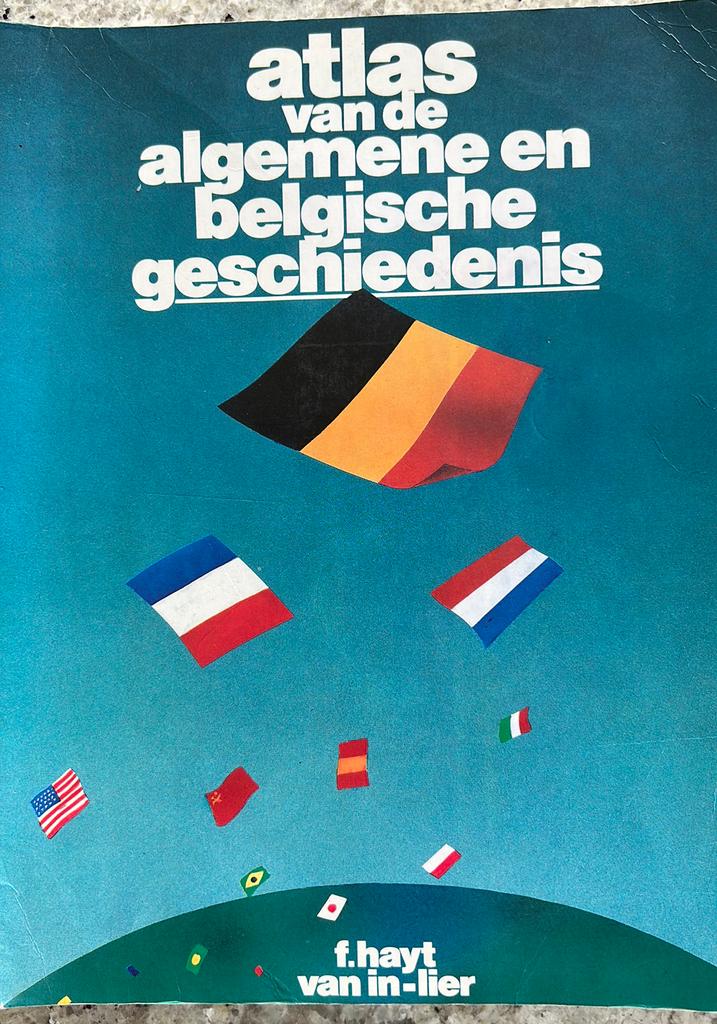 Atlas d'histoire générale et belge, Enlèvement ou Envoi, Utilisé, F. Hayt
