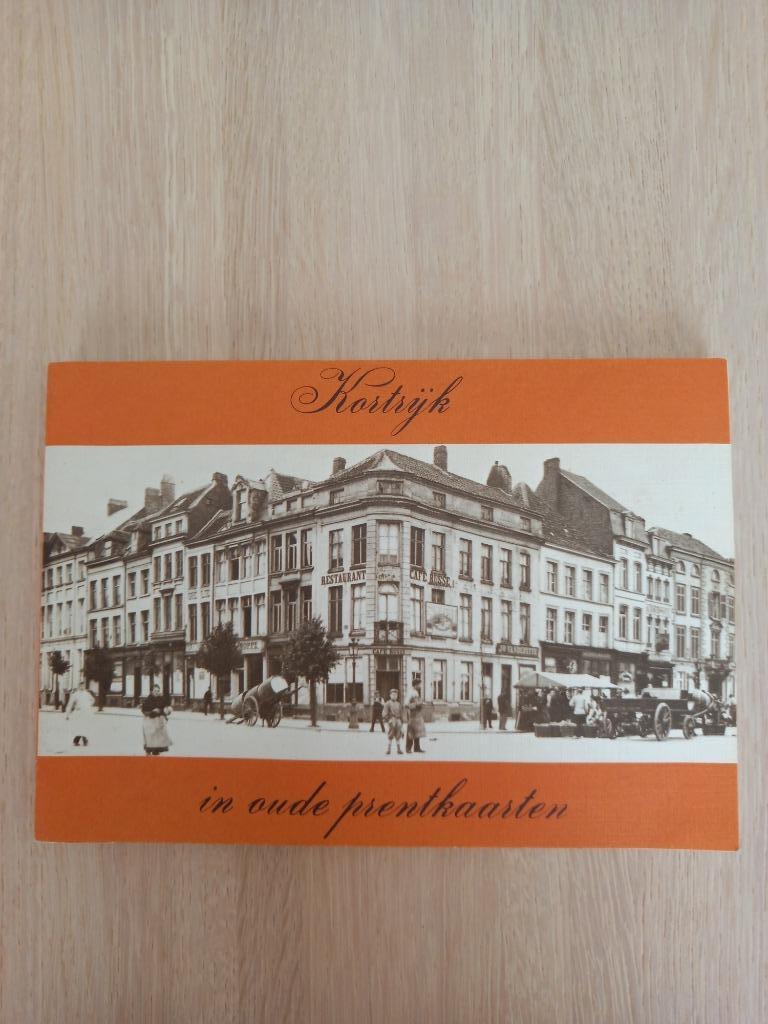 Boek: Kortrijk in oude prentkaarten, Boeken, Ophalen of Verzenden, 19e eeuw, Zo goed als nieuw, Dr. E. Van Hoonacker