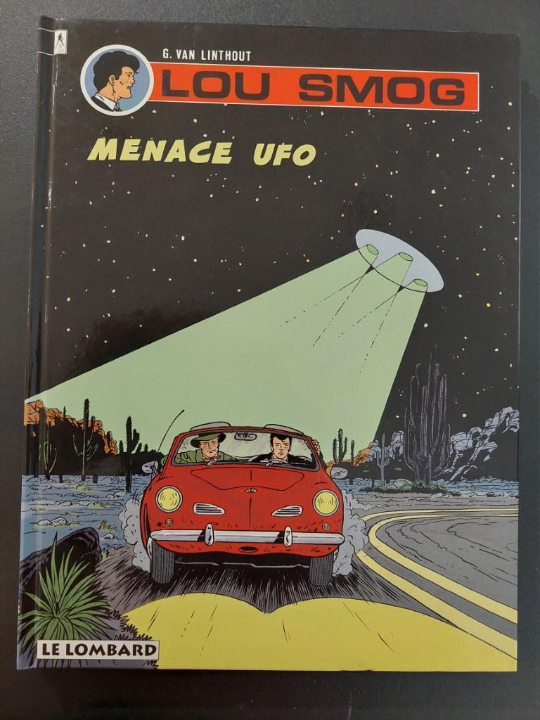 Lou SMOG tome 5 - 1é edition - menace UFO, Ophalen of Verzenden, Zo goed als nieuw
