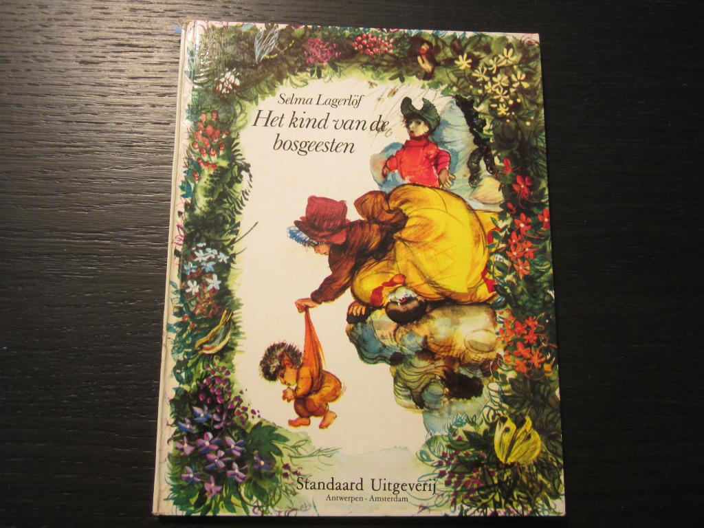 Het kind van de bosgeesten  -Selma Lagerlöf-, Enlèvement ou Envoi