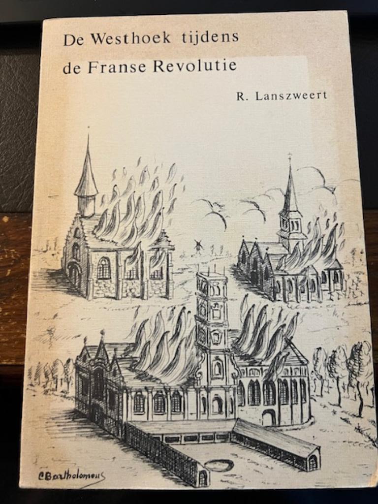 De Westhoek tijdens de Franse revolutie, R Lanszweert, Ophalen