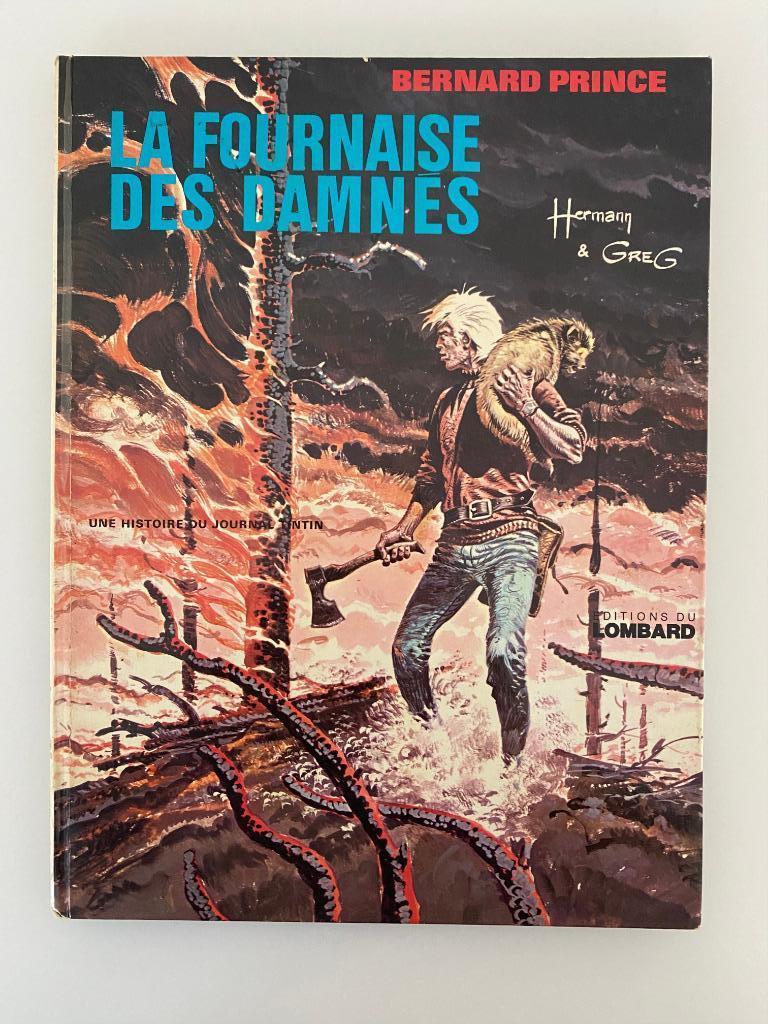 Bernard Prince Hermann 7 La fournaise des damnés EO 1974, Enlèvement ou Envoi, Une BD, Utilisé, Hermann / Gregg