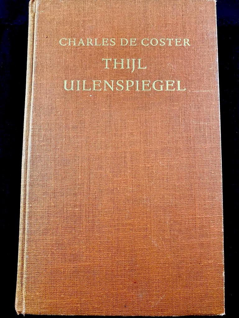 Thijl Uilenspiegel (met illustraties van J .Doeve), Gelezen, België, Charles De Coster, Ophalen of Verzenden