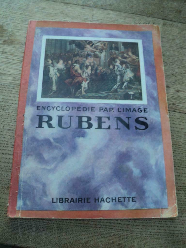 boek  encyclopédie par l'image  RUBENS, Enlèvement ou Envoi, Comme neuf, Peinture et dessin